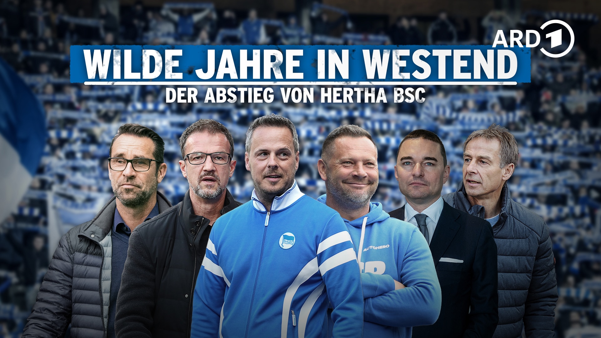 Wilde Jahre in Westend &middot; Der Abstieg von Hertha BSC