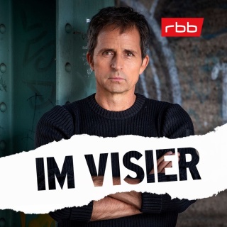 Im Visier Podcast (Quelle: rbb)