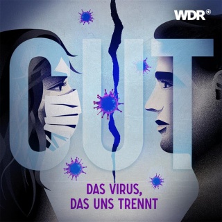 CUT – Das Virus, das uns trennt