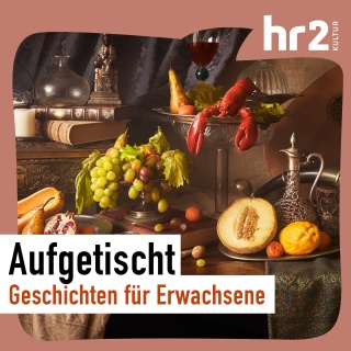 Aufgetischt - Geschichten für Erwachsene