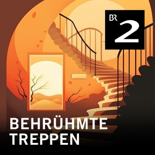 Treppauf, treppab - Berühmte Stufen und wohin sie führen | Bild: BR