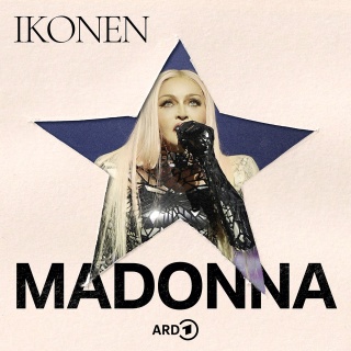 Podcastcover ARD Ikonen - Madonna