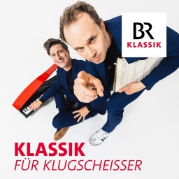 Klassik für Klugscheisser · Neue Folgen - Jetzt Podcast anhören!