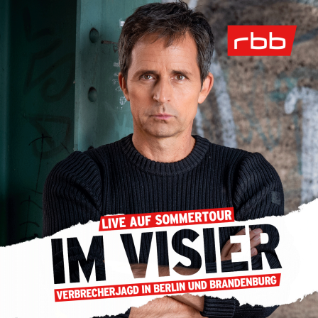 Im Visier Podcast Live-Termine im Sommer 2024 (Quelle: rbb)