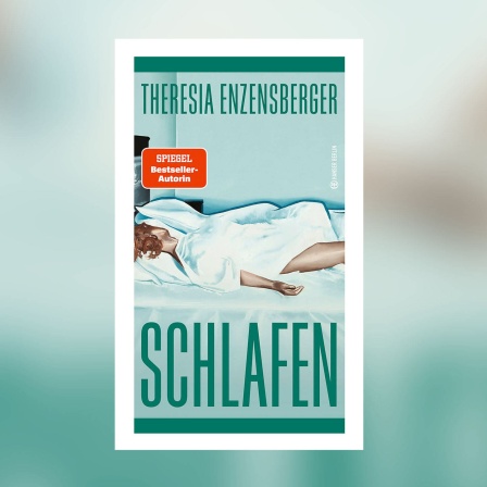 Theresia Enzensberger - Schlafen