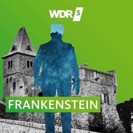 Cover des Hörbuchs "Frankenstein" - schemenhafte Gestalt vor einem burgähnlichen Gebäude