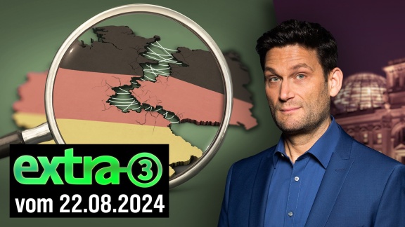 Extra 3 - Extra 3 Vom 22.08.2024 Im Ersten