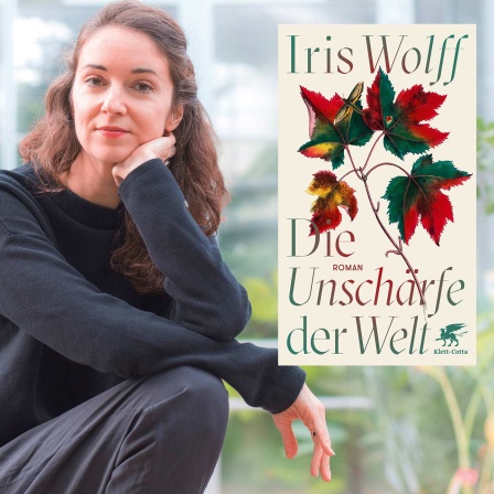 Porträt Iris Wolff + Buchcover "Die Unschärfe der Welt" foto: Annette Hauschild/Ostkreuz + Klett-Cotta-Verlag