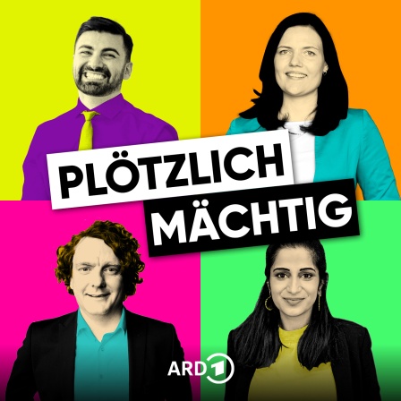  ARD Plötzlich Mächtig Podcast