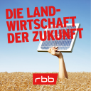 Fruchtfolgen | Die Landwirtschaft der Zukunft © rbbKultur