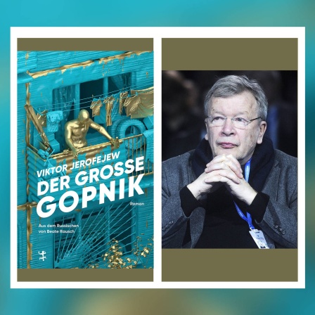 Viktor Jerofejew - Der große Gopnik