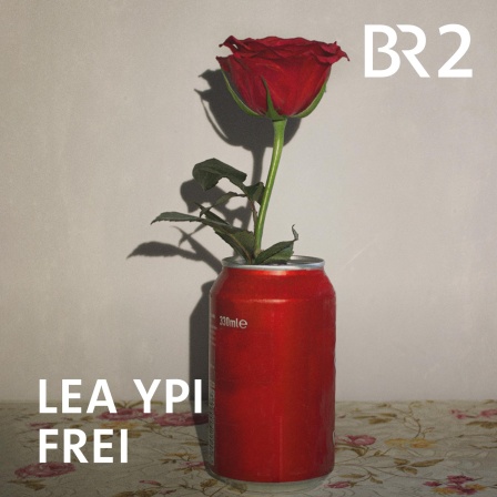 Lea Ypi: Frei 