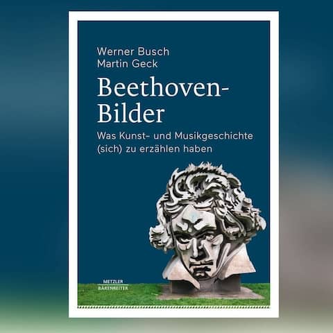 Buch-Cover: Werner Busch und Martin Geck: Beethoven-Bilder