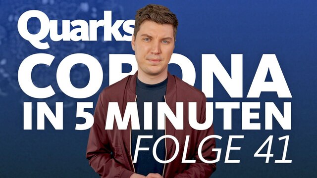 Montage: Jonathan Focke vor Text "Quarks - Corona in 5 Minuten - Folge 41"