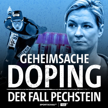 Claudia Pechstein blickt ernst, Blutampullen, davor die Schrift "Geheimsache Doping." (Quelle: Imago/photo2000/Digitalsport, dpa/Rainer Jensen, Collage: rbb)