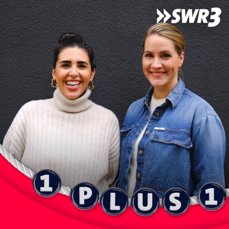 1 plus 1 Podcast mit Judith Rakers und Ariana Baborie