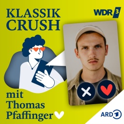 Thomas Pfaffinger ist zu Gast im Musikpodcast "WDR 3 Klassik Crush"