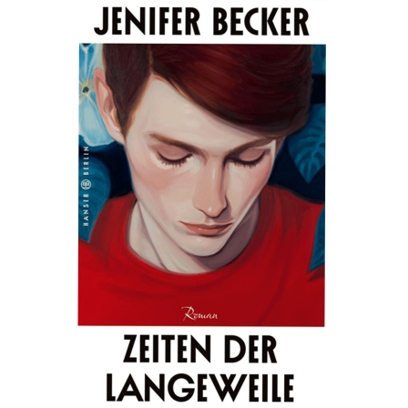 Buchcover: "Zeiten der Langeweile" von Jenifer Becker
