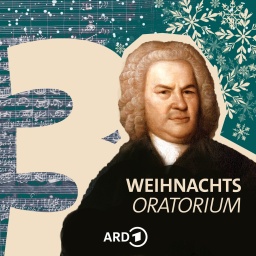 Coverbild mit Johann Sebastian Bach zur 3. Kantate des Weihnachtsoratoriums. | Bild: ARD-Klassik | picture alliance / Heritage Images | Elias Gottlob Haussmann