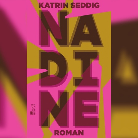 Buchcover: "Nadine" von Katrin Seddig
