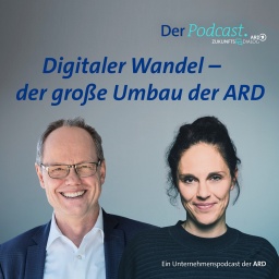 ARD-Zukunftsdialog. Der Podcas. Folge: Digitaler Wandel