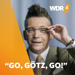 WDR 4 Go, Götz, Go!