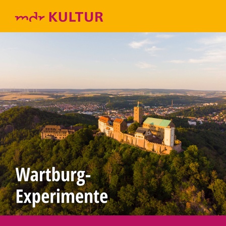 Cover für Podcast "Die Wartburg-Experimente"