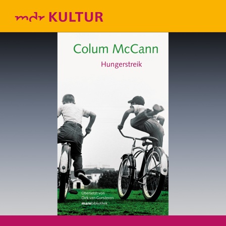 Cover für Lesung "Hungerstreik" von Colum McCann