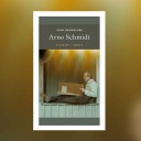 Sven Hanuschek - Arno Schmidt. Biografie