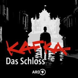 Kafka – Das Schloss