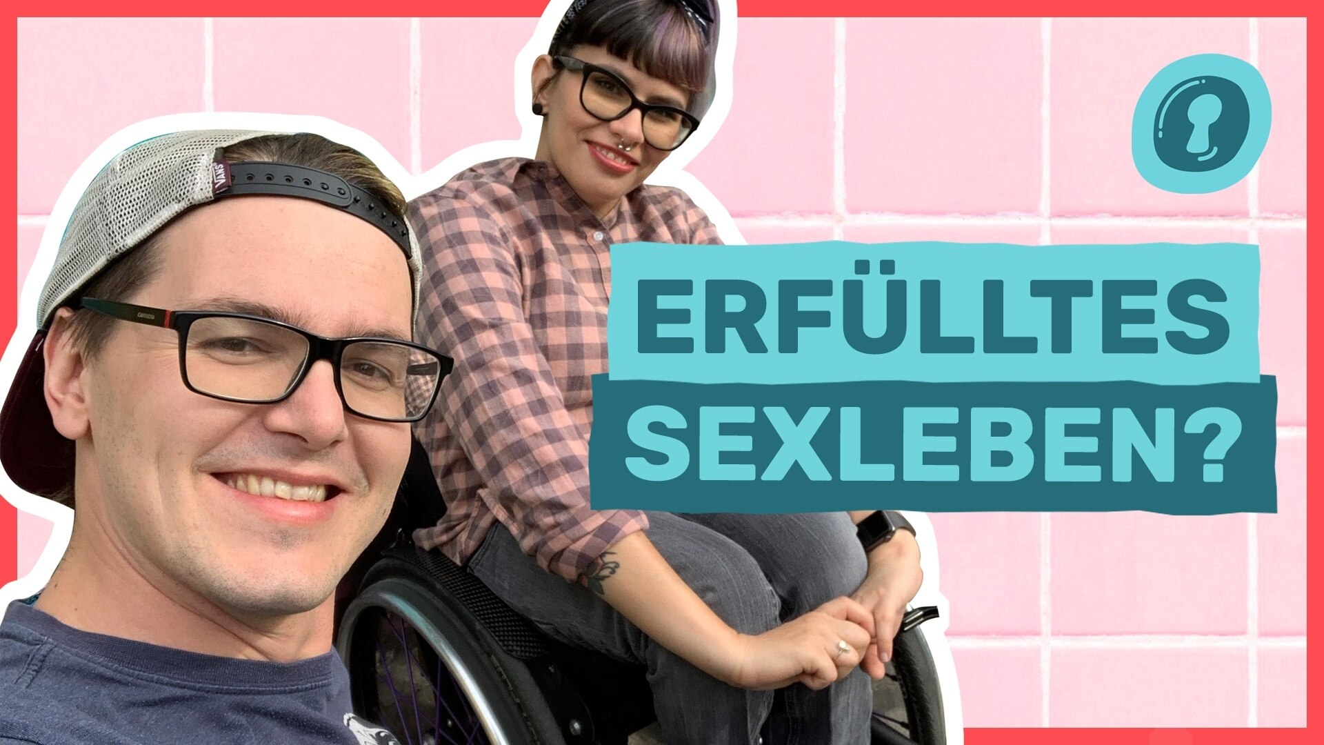 Auf Klo Sex Im Rollstuhl 11 Fragen An Ein Paar Ard Mediathek 