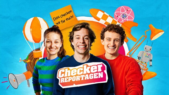 Checker Can, Checker Tobi und Checker Julian - Sendereihenbild | Bild: BR/megaherz GmbH