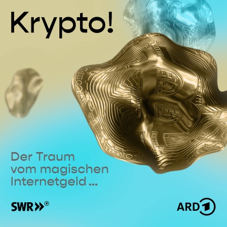 Das Podcastbild des Doku-Podcasts "Krypto! - Der Traum vom magischen Internetgeld …"