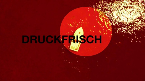 Druckfrisch - Druckfrisch Vom 12.09.2022