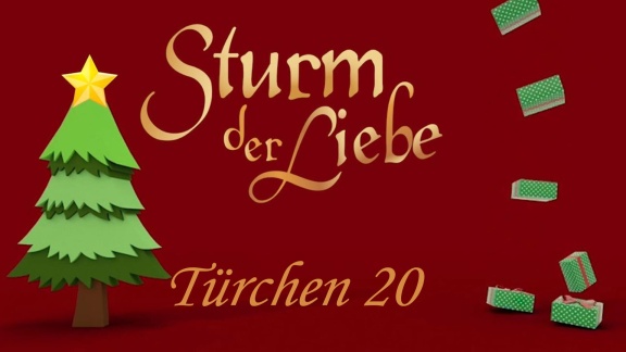 Sturm Der Liebe - Stürmischer Adventskalender '23: Türchen 20
