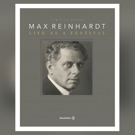 Buch-Cover: Max Reinhardt - Ein Leben als Festspiel