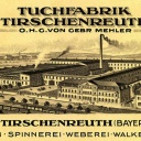 Edler Zwirn - Die älteste deutsche Tuchfabrik in Tirschenreuth
