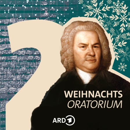 Coverbild mit Johann Sebastian Bach zur 2. Kantate des Weihnachtsoratoriums. | Bild: ARD-Klassik | picture alliance / Heritage Images | Elias Gottlob Haussmann