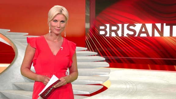 Brisant - Brisant Vom 22. Juli