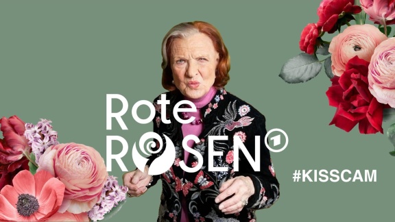 Rote Rosen - Valentinstag 2024: Kiss Reel – Die Besten 'rote Rosen'-küsse