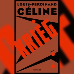Buchcover: "Krieg" von Louis-Ferdinand Céline