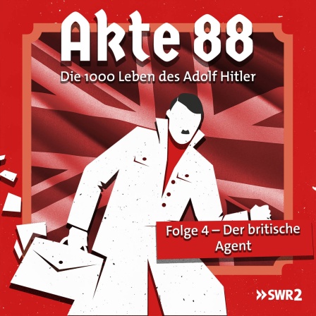 Illustration zur Serie &#034;Akte 88&#034; Staffel 1, Folge 4, Verschwörungstheorien über Hitler nach 1945