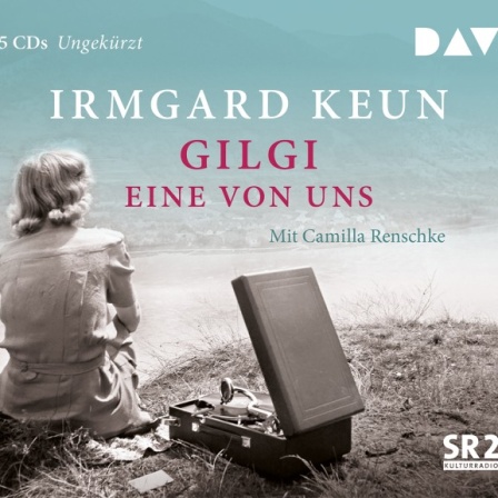 Irmgard Keun „Gilgi Eine von uns“