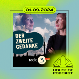 Der zweite Gedanke beim House of Podcast © rbb