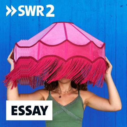 Podcastbild SWR2 Essay