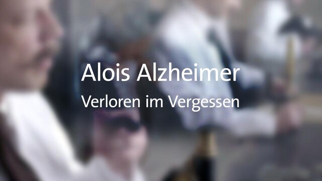 Sendungsbild "Alois Alzheimer" | Bild: BR
