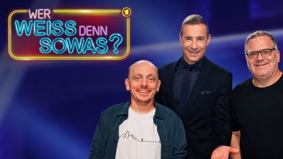 Wer Weiß Denn Sowas? - Wer Weiß Denn Sowas Xxl - Show Vom 13. April 2024