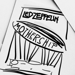 Skizzenhafte Zeichnung mit der Aufschrift "Led Zeppelin Mothership"