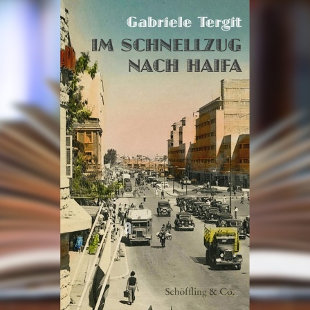 Buchcover: "Im Schnellzug nach Haifa" von Gabriele Tergit