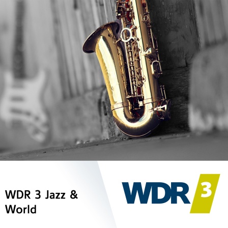 WDR 3 Jazz & World